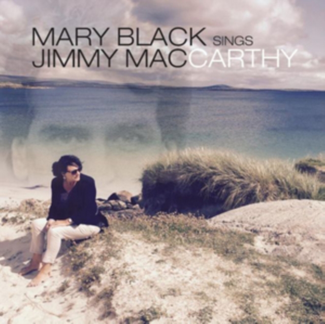 Mary Black Sings Jimmy MacCarthy, CD / Album Cd