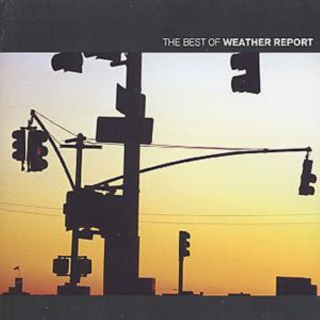 The Best Of Weather Report, CD / Album Cd
