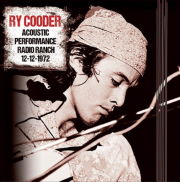 Acoustic Performance, Radio Ranch, 12-12-1972, CD / Album Cd