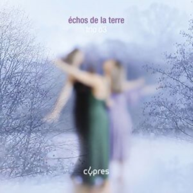 Trio O3: Échos De La Terre, CD / Album Digipak Cd