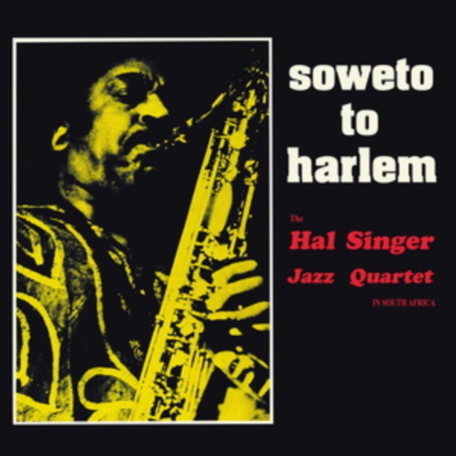 Soweto to Harlem, Vinyl / 12" Album Vinyl