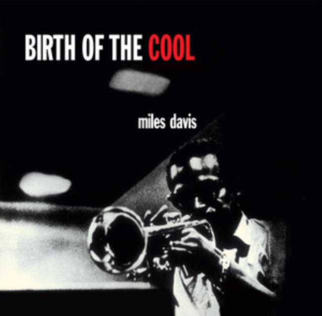 Birth of the Cool (Bonus Tracks Edition), Vinyl / 12" Album with CD Vinyl
