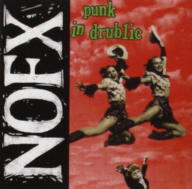 Punk in Drublic, Vinyl / 12" Album Vinyl