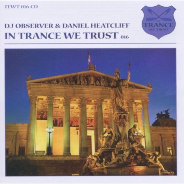 In Trance We Trust: Mixed By DJ Observer & Daniel Heatcliff, CD / Album Cd