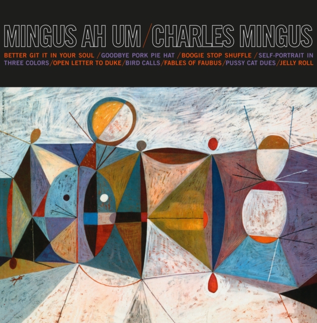 Mingus Ah Um, Vinyl / 12" Album Vinyl