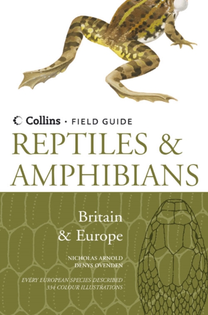 Reptiles and Amphibians of Britain and Europe, Hardback Book