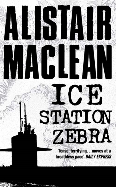 Ice Station Zebra, Paperback / softback Book