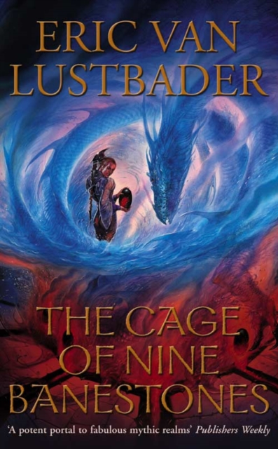 The Cage of Nine Banestones : The Pearl Saga Volume Three, Paperback / softback Book