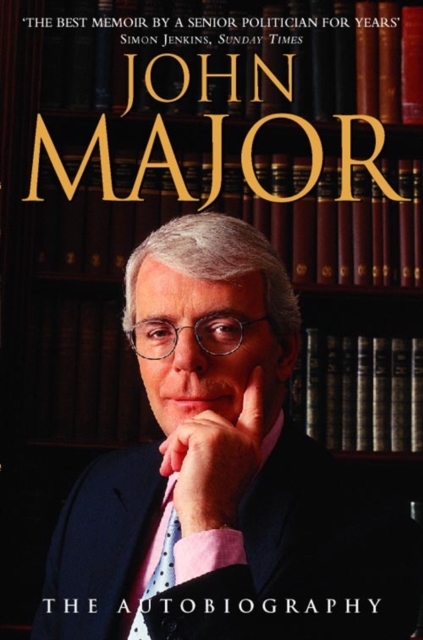 John Major : The Autobiography, Paperback / softback Book