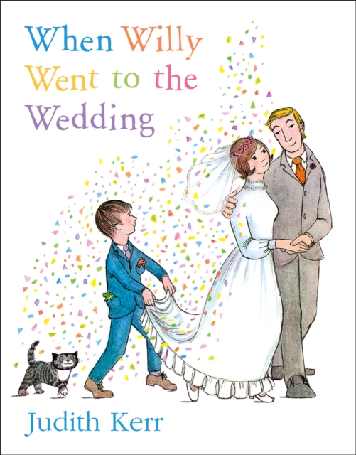 When Willy Went to the Wedding, Paperback / softback Book