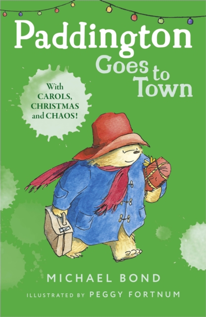 Paddington Goes To Town, Paperback / softback Book