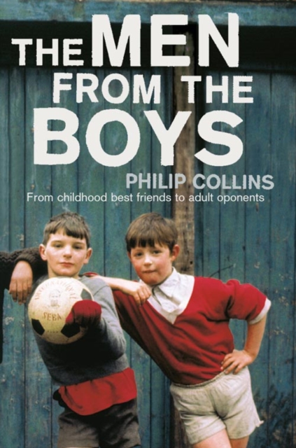 The Men From the Boys, Paperback / softback Book