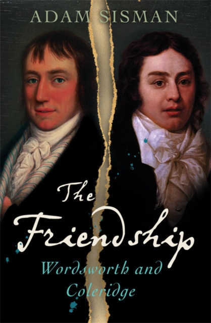 The Friendship : Wordsworth and Coleridge, Paperback / softback Book