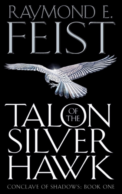 Talon of the Silver Hawk, Paperback / softback Book