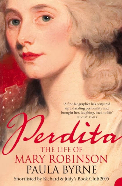 Perdita : The Life of Mary Robinson, Paperback / softback Book