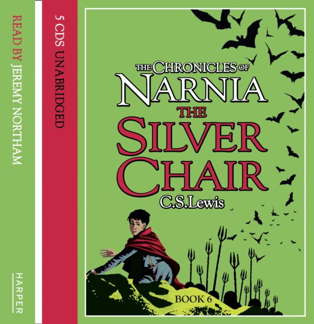 The Silver Chair, CD-Audio Book