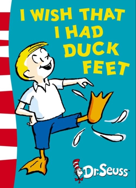 I Wish That I Had Duck Feet : Green Back Book, Paperback Book