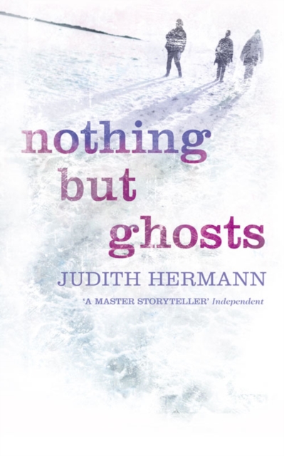 Nothing but Ghosts, Paperback / softback Book