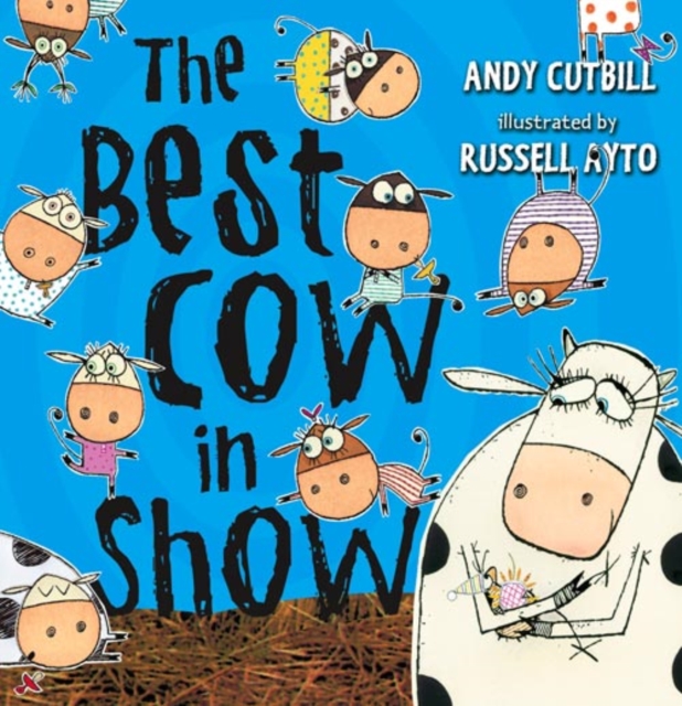 The Best Cow in Show, Hardback Book