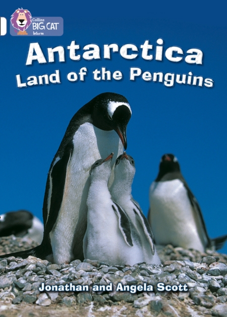 Antarctica: Land of the Penguins : Band 10/White, Paperback / softback Book