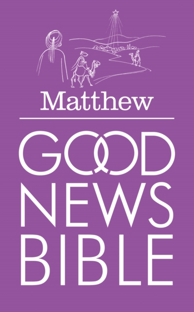 Matthew's Gospel : Good News Bible (Gnb), Undefined Book