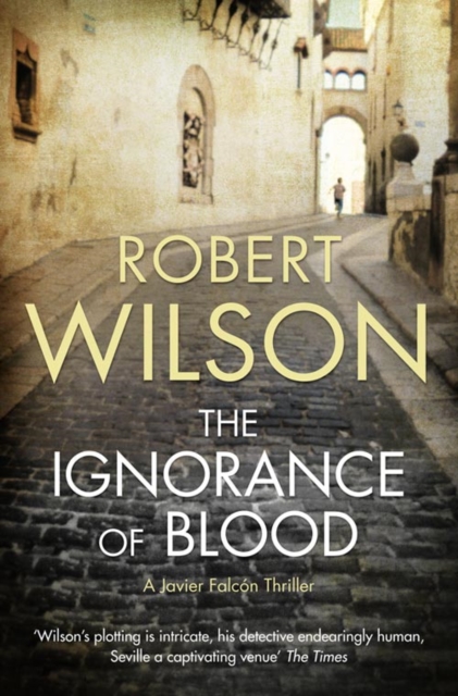 The Ignorance of Blood, Paperback / softback Book