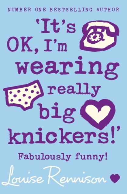 ‘It’s OK, I’m wearing really big knickers!’, Paperback / softback Book