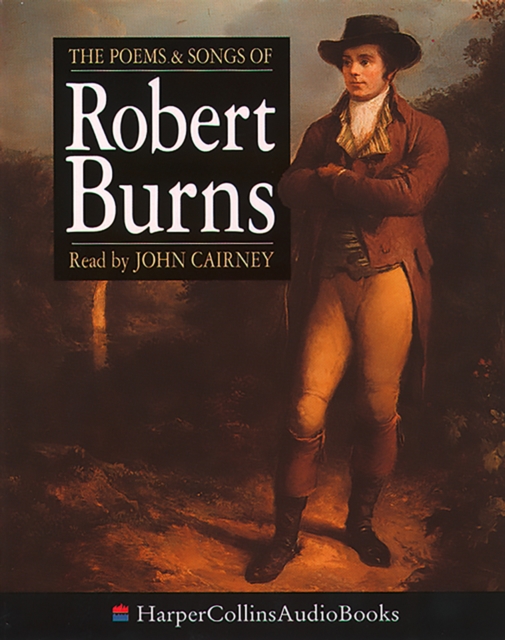 The Poems and Songs of Robert Burns, eAudiobook MP3 eaudioBook