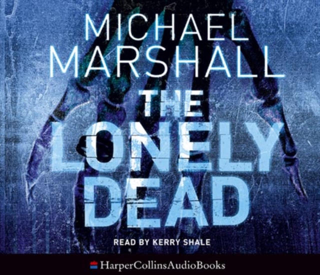 The Lonely Dead, eAudiobook MP3 eaudioBook