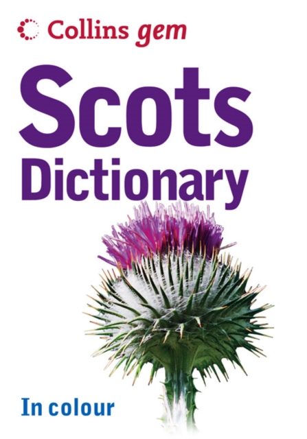 Collins GEM Scots Dictionary, Paperback Book