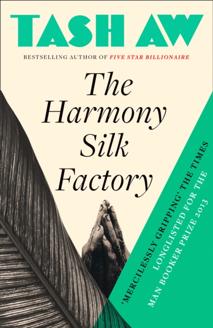 The Harmony Silk Factory, Paperback / softback Book