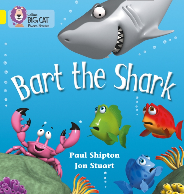 Bart the Shark : Band 03/Yellow, Paperback / softback Book