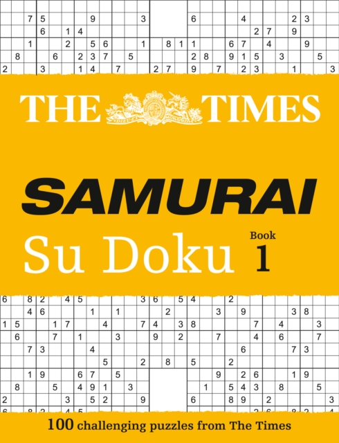 The Times Samurai Su Doku : 100 Challenging Puzzles from the Times, Paperback / softback Book