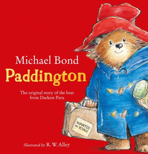 Paddington : The Original Story of the Bear from Peru, Mixed media product Book