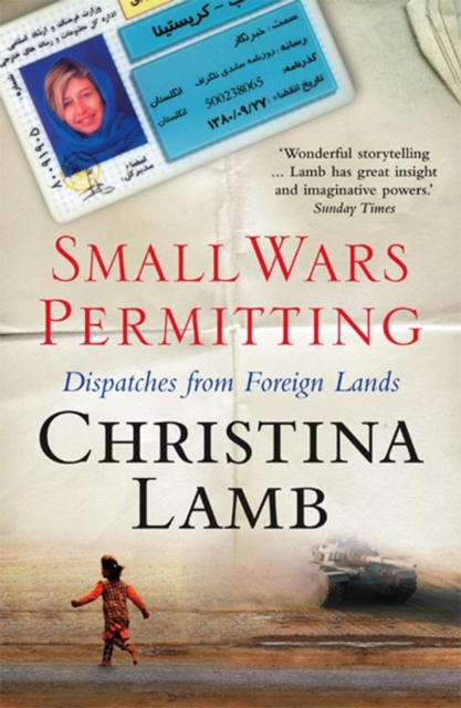 Small Wars Permitting : Dispatches from Foreign Lands, Paperback / softback Book
