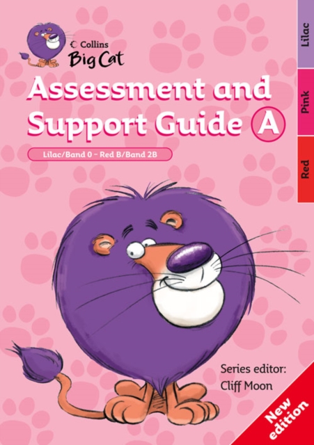 Assessment and Support Guide A : Lilac Band 00/Red B Band 02b, Paperback Book