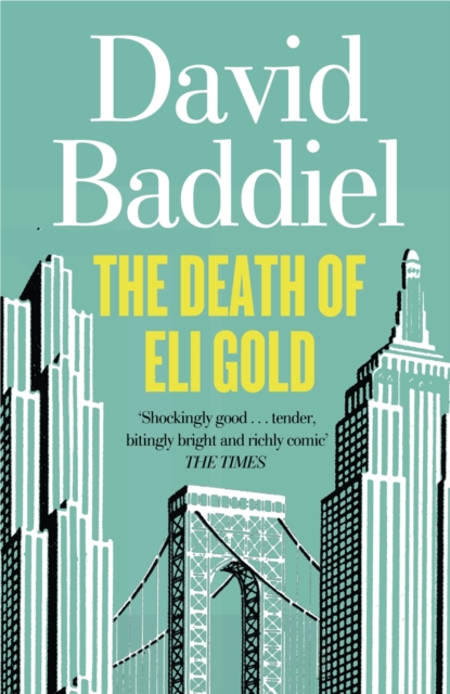The Death of Eli Gold, Paperback / softback Book