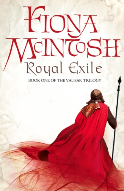 Royal Exile : Book One of the Valisar Trilogy, Hardback Book