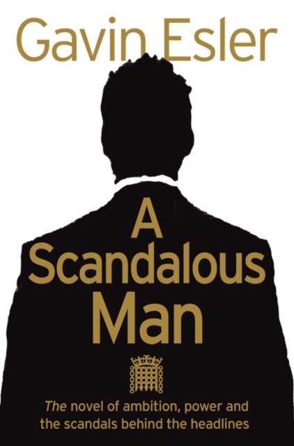 A Scandalous Man, Paperback / softback Book
