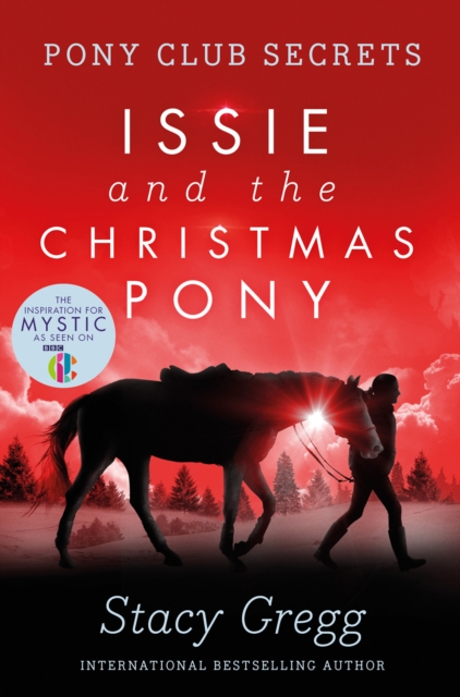 Issie and the Christmas Pony : Christmas Special, Paperback / softback Book