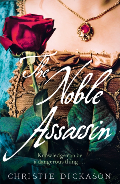 The Noble Assassin, Paperback / softback Book