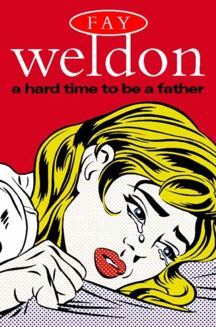 A Hard Time to Be a Father, Paperback / softback Book