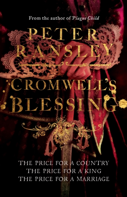 Cromwell’s Blessing, Paperback / softback Book