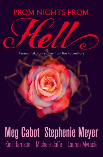 Prom Nights From Hell : Five Paranormal Stories, Paperback / softback Book