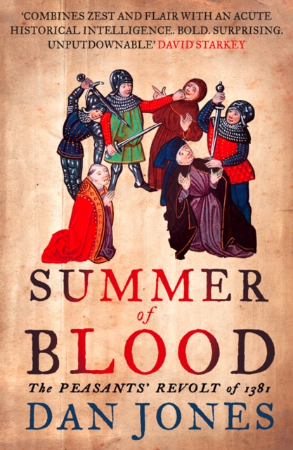 Summer of Blood : The Peasants' Revolt of 1381, EPUB eBook