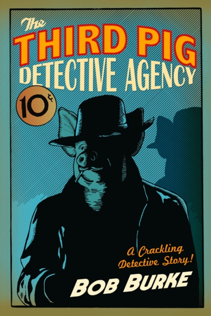 The Third Pig Detective Agency, EPUB eBook