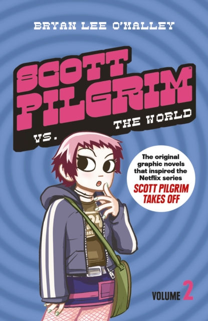 Scott Pilgrim vs The World : Volume 2, Paperback / softback Book