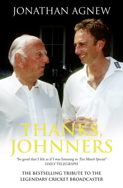 Thanks, Johnners : An Affectionate Tribute to a Broadcasting Legend, Paperback / softback Book