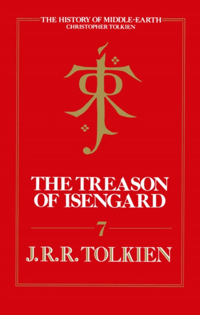 The Treason of Isengard, Paperback Book