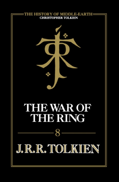The War of the Ring, Hardback Book